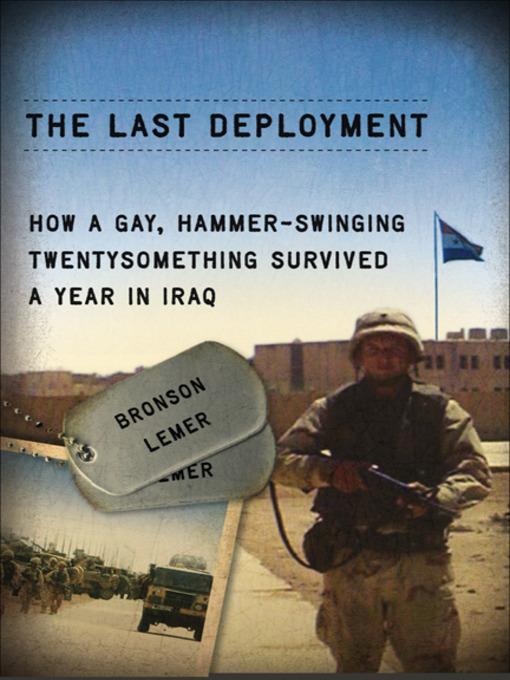 Title details for The Last Deployment by Bronson Lemer - Available